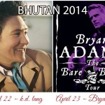Bryan Adams and KD Lang Bhutan Concert